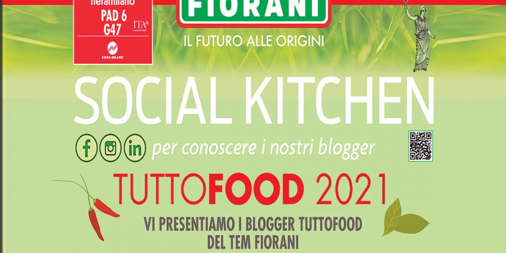Social Kitchen, meet our bloggers at Tuttofood 2021